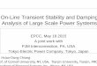 On-Line Transient Stability and Damping Analysis of Large Scale Power …epcc-workshop.net/Presentations/EPCC2015-Presentation_S2... · 2016-11-07 · On-Line Transient Stability