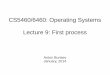 CS5460/6460: Operating Systems Lecture 9: First processaburtsev/cs5460/lectures/... · 2016-11-18 · CS5460/6460: Operating Systems Lecture 9: First process ... Initialized segment