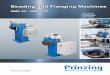 Beading and Flanging Machines - Prinzing · • Special vertical beading and flanging machine design • Motorical infeed of the machine head • Motorical infeed of the top roll