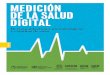 MEDICIÓN DE LA SALUD DIGITAL - Cetic.br de la salud digital.pdfparticular, con la importancia de este recurso en la prestación de servicios de salud y en el aumento del acceso a