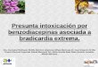Presunta intoxicación por benzodiacepinas asociada a ... _ BZD-DIGOXINA_19_6_13.pdf · finalidad autolítica con benzodiacepinas (30-50mg lorazepam), no otros tóxicos aparentes
