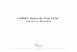 LAMP Words for Life User’s Guide Words for Life User Guide.pdf · Manually Uploading Data for Analysis ... conditions that affect a person's ability to use natural speech. Setting