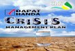 CRISIS MANAGEMENT PLANsanjosewater.gov.ph/.../2016/04/CRISIS-MANAGEMENT-PLAN.pdfaction beyond normal procedures as it threatens human life, safety, health, property or the environment