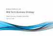 KONICA MINOLTA, INC Mid Term Business StrategyMid Term Business Strategy April 14, 2016 Shoei Yamana, President and CEO KONICA MINOLTA, INC We aim to raise interest and heighten understanding