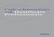 Code on Interactions with Healthcare Professionals on Interactions HC Professionals.pdf · the PhRMA Code on Interactions with Healthcare Professionals that took effect on July 1,