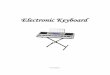 Electronic Keyboard · 2018-05-18 · Candidates must bring their own electronic keyboard, keyboard stand and music stand (if needed) to the examination room. Click to content page