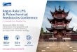 Argus Asia LPG & Petrochemical Feedstocks Conference · 2019-10-17 · W.K.H. Wegapitiya, Executive Chairman, Laugfs Holdings Limited, Sri Lanka 10.50 – 11.30 Networking break 11.30