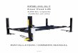 FP9K-DX-XLT Four Post Lift · FP9K-DX-XLT Four Post Lift 9,000 lbs. Capacity (4,500 lbs. per axle) INSTALLATION / OWNERS MANUAL . 2 ... Jack / Tool Tray Wheel Stop Column Power Unit