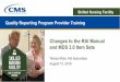 Changes to the RAI Manual and MDS 3.0 Item Sets · SNF: MDS 3.0 v1.17.1 | Changes to RAI Manual and MDS 3.0 Item Sets | August 2019 1 Skilled Nursing Facility Quality Reporting Program