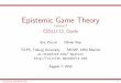  · Plan for the week 1. Monday Basic Concepts. 2. Tuesday Epistemics. Relating dominance reasoning with maximizing expected utility Probabilistic/graded models of beliefs, knowledg