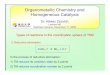 Organometallic Chemistry and Homogeneous Catalysissas.k.u-tokyo.ac.jp/AZ/ ¢  Organometallic Chemistry