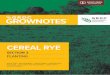 CEREAL RYE The formula in Figure 1 can be used to calculate sowing rates, taking into account: ¢â‚¬¢ target