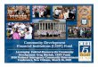 Community Development Financial Institutions (CDFI ...Community Development Financial Institutions (CDFI) FundFinancial Institutions (CDFI) Fund Leveraging Federal Resources for Community