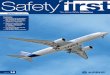 Safety First magazine - issue 16 - Airbus · 2017-08-04 · Contents The Airbus Safety Magazine Issue 16 | JULY 2013 3 Editorial We have all recently shared the experience of the