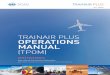 trainair plus OperatiOns Manual · 1.1.2 The TRAINAIR PLUS Operations Manual (TPOM) (Doc 10052) is published primarily to provide Member States, CATCs and Members of the TPP information