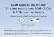 Draft National Rivers and Streams Assessment 2008 2009: A … · 2017-04-14 · Draft National Rivers and Streams Assessment 2008–2009: A Collaborative Survey Webcast sponsored