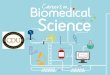 What is biomedical science?docs.cdrewu.edu/assets/students/files/Biomedical Science.pdf · Biomedical Scientist is a legally protected title. To protect public safety, anyone that