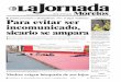 La Jornada de Morelos - A TEPOZTLÁN Para evitar …Tras el ataque armado contra trabajadores del Cefereso femenil en Puente de Ixtla, los cuerpos de tres personas fallecidas quedaron