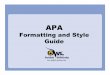 APA Formatting and Style Guide.ppt - · PDF file APA Formatting and Style Guide. What is APA? APA (American Psychological Association) ... What does APA regulate? APA regulates: Stylistics
