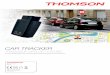 CAR TRACKER - Thomson Connected · THOMSON Car Tracker ... message will show the IMEI number of your tracker and the APN details you input. ... 03. At the bottom of this page you