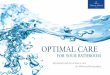 OPTIMAL CARE - Villeroy & Boch · • Powder toilet cleaners We recommend that you do not use these products at all or, in the case of drain cleaners, ... hard-wearing laminates or