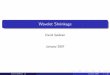 Wavelet Shrinkage - University of South and PPt's/David Seebran Wavelet Thresholding Spring 2007.pdf Wavelet Shrinkage Wavelet Shrinkage via Thresholding Wavelet thresholding proceeds