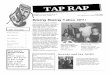 TAP RAP RAPs/TapRapFall2004.pdf · Director Sondra Learn has assembled a talented crew of familiar TAP faces and new-comers. Look for Sam Sidawi and Derrek Peels to pilot the action