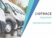 TRANSPORTE “GESTIÓN DE FLOTAS”g7net.com/pdf/Giotrace_Flota.pdf · parque automotriz Programación y desarrollo a medida Planes de datos M2M Software AVL-GPS-OBD Gestión de flota