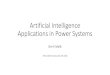 Artificial Intelligence Applications in Power Systems · DL frequency control Previous fuzzy frequency control [4] Proposed fuzzy controller 1 Large membership functions reduce the