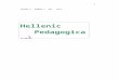 VOLUME 6, NUMBER 1, MAY 2009€¦  · Web viewA Periodic Kaleidoscope on Education and Pedagogy in Hella ‘FOLOI’ Hellenic Pedagogical Cosmos. A Periodic Kaleidoscope on Education