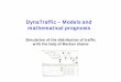 DynaTraffic – Models and mathematical prognosis · – Matrix representation – Vector representation • Markov chains – States, transition probabilities – Special states: