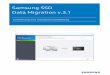 Samsung SSD Data Migration v.3 · Dieses Material ist von Samsung Electronics urheberrechtlich geschützt. Jegliche nicht autorisierte Reproduktion, Verwendung oder Offenlegung dieses