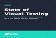 2020 State of Visual Testing · To fill those gaps, manual testing has been the de facto frontend testing practice. The evolution of visual testing (continued) Current manual testing
