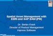 Spatial Asset Management with ESRI and SAP EAM (PM)proceedings.esri.com/library/userconf/egug2006/papers/sap-eam.pdf · System Expertise – SAP EAM • Work management – Work orders,