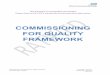 COMMISSIONING FOR QUALITY FRAMEWORK · guidelines and procedures. Recognising the basic principle of ‘putting the patient first’ the Lambeth CCG Commissioning for Quality Framework:
