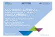 Maternal/Fetal, Neonatal and Pediatrics: Services 04 01... · 2018-04-19 · Maternal/Fetal, Neonatal and Pediatrics: Tiers of Laboratory Medicine, Pathology & Transfusion Medicine