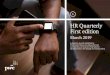 HR Quarterly First edition - PwC · 2019-05-10 · A global survey of more than 1,200 business and HR leaders from 79 countries gauged how important they believe these capabilities
