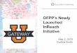 OFPP’s Newly Launched InReach InitiativeOFPP’s+Newly+Launched...May 02, 2019  · growing number of your Federal colleagues whose go-to acquisition hub is the Acquisition Gateway