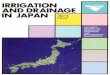 IRRIGATION AND DRAINAGE - University of Tokyo AND DRAINAGE IN... · IRRIGATION AND DRAINAGE IN JAPAN (3rd Editi_on) By International Affairs Commission of The japanese Society of