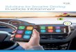 Solutions for Smarter Driving In-vehicle Infotainment · Consumer experiences with personal electronics are shaping expectations for in-vehicle infotainment systems making it a fast-evolving