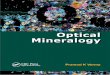 Optical Mineralogy...Optical Mineralogy, an approach that has involved continuous experimentation on the teaching methodology, and feedback from many brilliant students. Following