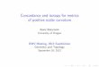 Concordance and isotopy for metrics of positive scalar curvature · Concordance and isotopy for metrics of positive scalar curvature Boris Botvinnik University of Oregon DMV Meeting,