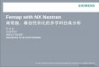 Femap with NX Nastran - mmsonline.com.cn · NX Nastran and Femap NX Nastran and Femap 已被广泛的使用于各个行业，拥有大量 的用户 NX Nastran > 220,000 licenses Femap