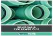 SOLID WALL PVC+SEWER+PIPE - Diamond - Saw Kerf: Proper support of the pipe being cut is necessary to