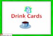 Drink Cards - english-4kids.com Cards.pdf · 2008-03-05 · COLA 280m/ English-4kids.com . Title: Drink Cards Author: kisito Created Date: 11/29/2007 6:35:27 PM