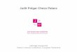 Judit Polgar Chess Palace · 2016-03-04 · JUDIT POLGAR CHESS PALACE 1 TEACHER'S GUIDEBOOK Nem:edékek JUDIT POLGAR CHESS PALACE 1 CHESS BOOK JUDIT POLGAR CHESS PALACE 1 EDUCATIONAL