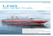 LNG - DNV GL€¦ · Combined, these trends have set the stage for LNG to ... The new reference for LNG propulsion ... Chemical tanker Car carrier RoPax 0 5 10 15 20 25 30 35 be expected