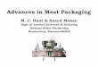 Advances in Meat Packaging - Canadian Meat Council · 2015-05-22 · Advances in Meat Packaging M C Hunt & Anand MohanM. C. Hunt & Anand Mohan Dept of Animal Sciences & Industry Kansas