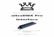 ultraDMX Pro Interface Pro User Manual... · 2016-08-20 · ultraDMX Pro Interface USER MANUAL . DMXking.com • JPK Systems Limited • New Zealand 0080-700-1.1 ii ... Options for