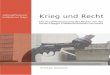 Löhnig/Preisner/Schlemmer (Hg.): Krieg und Recht Krieg und Recht und Recht-klein.pdf · 2014-06-12 · Löhnig/Preisner/Schlemmer (Hg.): Krieg und Recht Krieg und Recht Rechtskultur